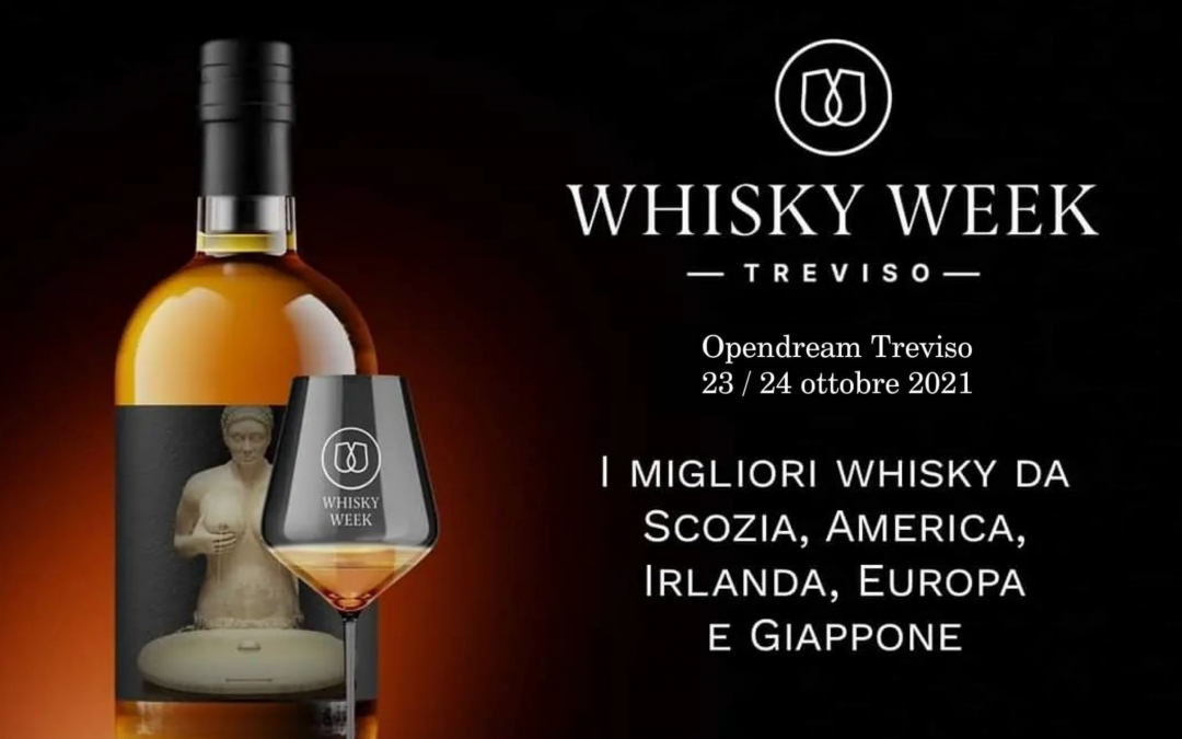 Whisky Week 23/24 Ottobre 2021