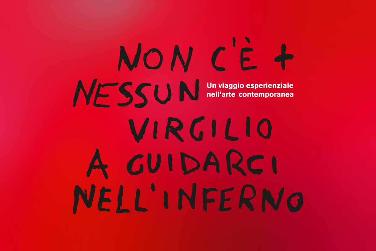 Non c'è + nessun Virgilio a guidarci nell'inferno